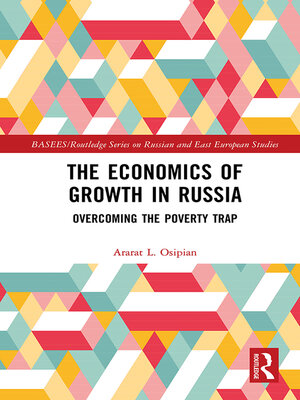 cover image of The Economics of Growth in Russia